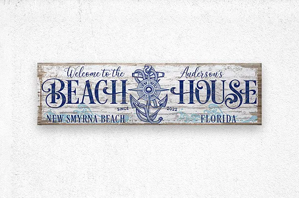 Beach House Sign - Welcome to our Beach House with Anchor